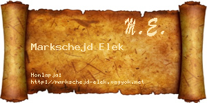 Markschejd Elek névjegykártya